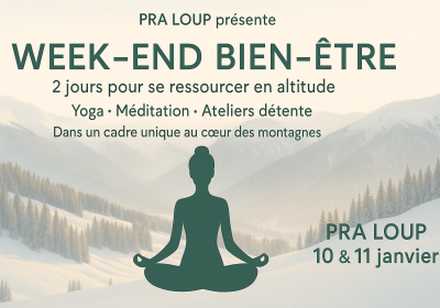 Weekend Bien Être_Pra Loup 1600 - Weekend Bien être