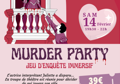 Murder Party : Roméo et Juliette EMBRUN - Murder Party : Roméo et Juliette EMBRUN