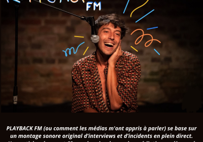 Spectacle - PlayBack FM - Spectacle - PlayBack FM - par Rions de soleil