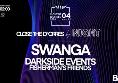 Close the d'Orres #4 - Close the d'Orres #4 by night - Darkside Events