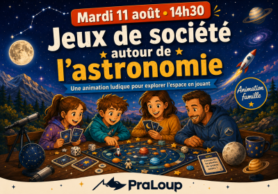 Jeux de Société autour de l'astronomie_Pra Loup 1600 - Jeux de Société