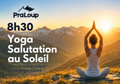 Festival Astro Loup- Yoga -Salutation au soleil_Pra Loup 1600 - Affiche Yoga