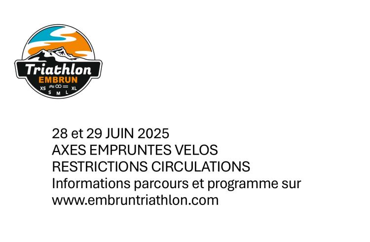 Triathlon M Embrun_Embrun - Restrictions de circulation - Triathlon M Embrun