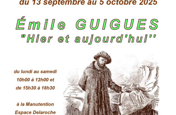 Exposition  "Emile Guigues : hier et aujourd'hui" EMB - Exposition  "Emile Guigues : hier et aujourd'hui" EMB