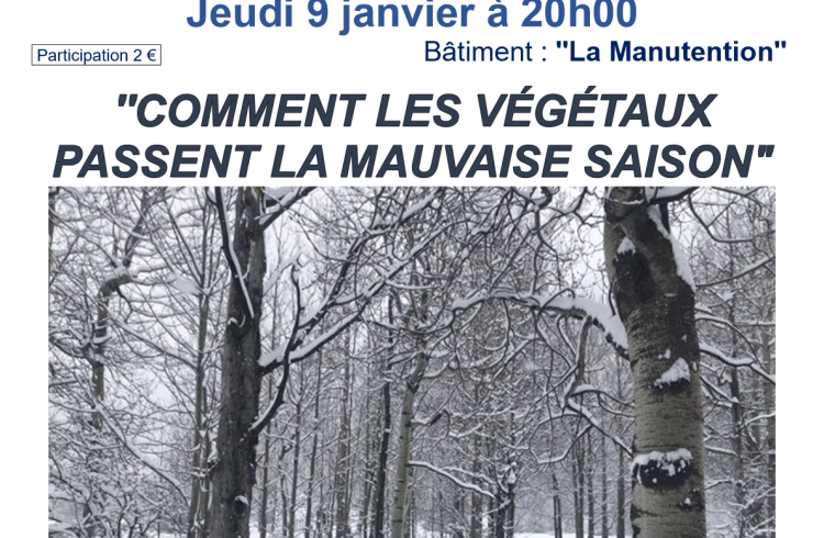 Conférence "Comment les végétaux passent la mauvaise saison" EMBRUN - Conférence "Comment les végétaux passent la mauvaise saison" EMBRUN