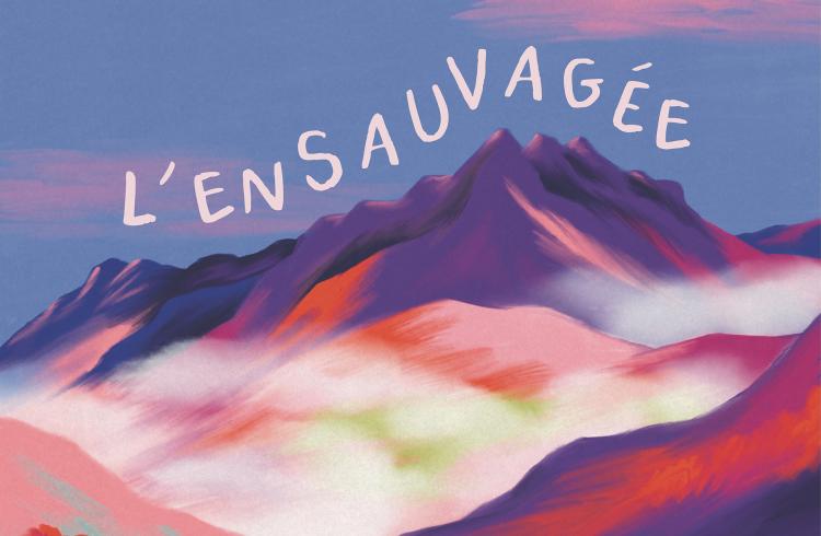 Festival l'ensauvagée - Saint-Paul-sur-Ubaye